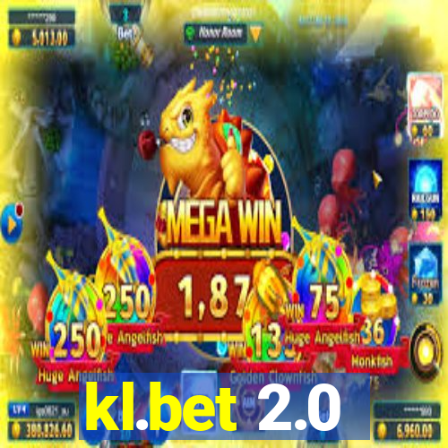 kl.bet 2.0